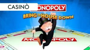 Monopoly BTHD - bring the house down slot online - la recensione completa del gioco con funzioni bonus e giri gratis